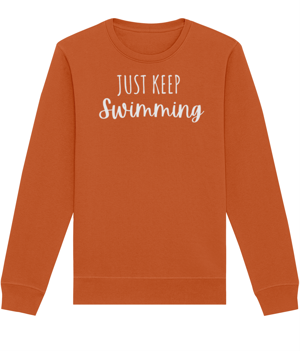 Just Keep Swimming Organic Cotton Sweatshirt