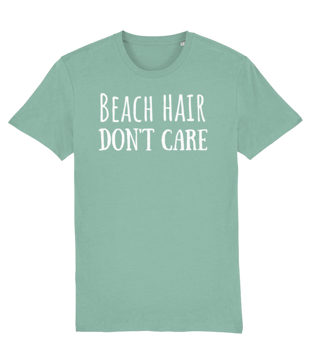 Beach Hair Don't Care Unisex Organic Cotton T-shirt